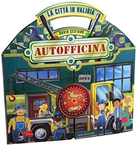 La città in valigia. autofficina. Libro pop-up. Ediz. illustrata