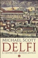 Delfi. Il centro del mondo antico