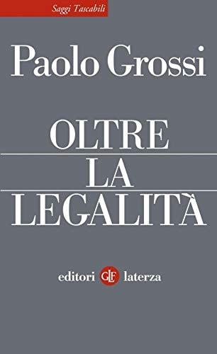 Oltre la legalità