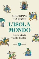 L'isola-mondo breve storia della Sicilia