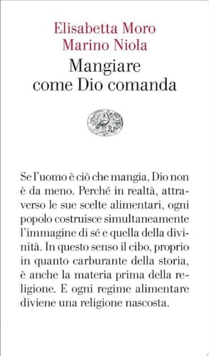 Mangiare come Dio comanda