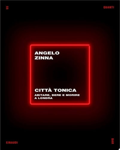 Città tonica Abitare, bere e morire a Londra