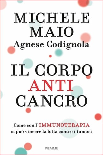Il corpo anticancro