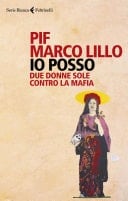 Io posso Due donne sole contro la mafia