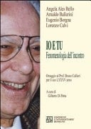 Io e tu. Fenomenologia dell'incontro