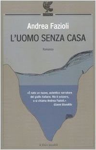 L'uomo senza casa