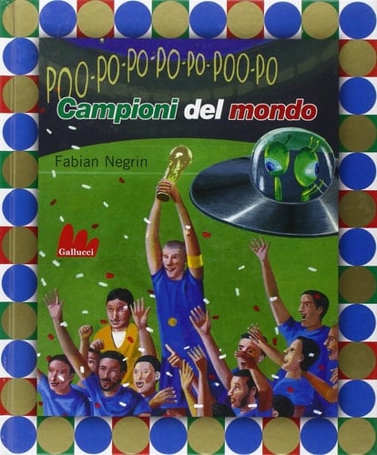 Campioni del mondo. Con CD Audio