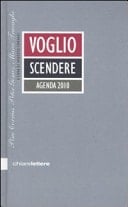 Voglio scendere. Agenda 2010