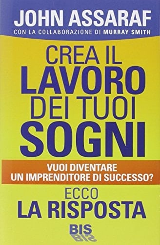 Crea il lavoro dei tuoi sogni