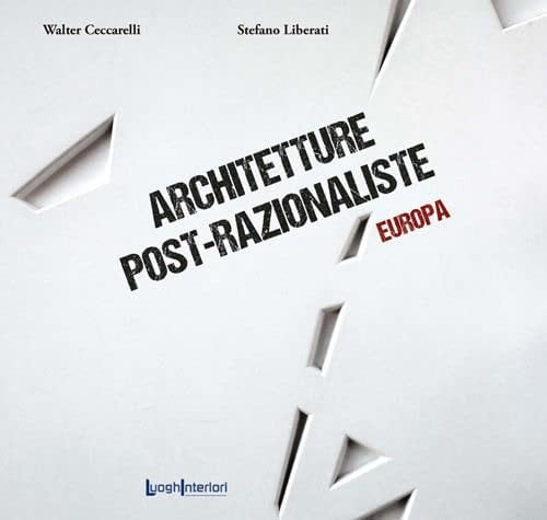 Architetture post-razionaliste Europa