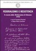 Federalismo e Resistenza il crocevia della "Dichiarazione di Chivasso" (1943)
