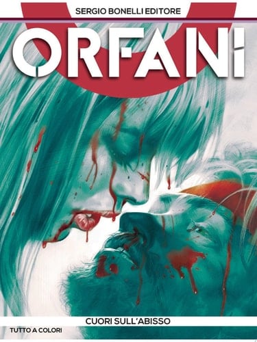 Orfani 10. Cuori sull'abisso Cuori sull'abisso