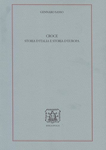 Croce storia d'Italia e storia d'Europa