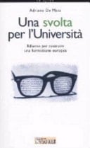 Una svolta per l'università riforme per costruire una formazione europea