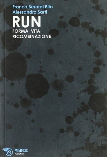 Run forma, vita, ricombinazione