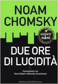 Due ore di lucidità