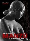Manzù l'indimenticabile 1908-2008