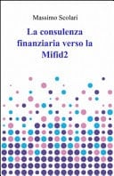 La consulenza finanziaria verso la Mifid 2