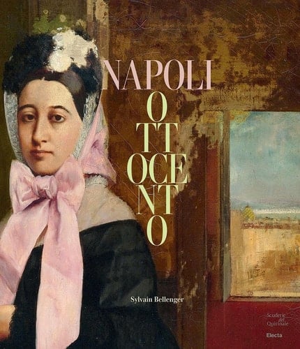 Napoli Ottocento dal sublime alla materia