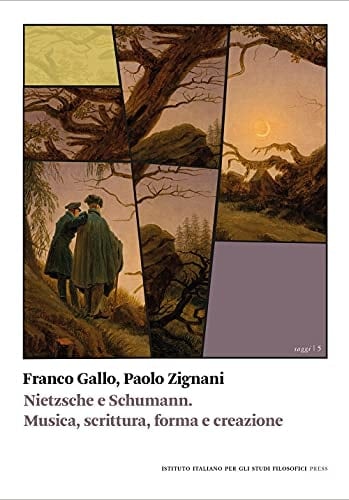 Nietzsche e Schumann musica, scrittura, forma e creazione