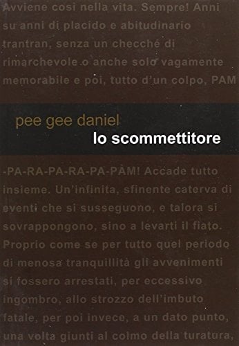 Lo scommettitore