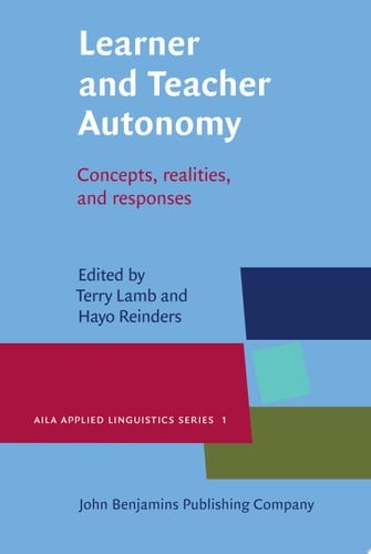 Learner and Teacher Autonomy Concepts, realities, and response