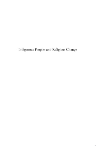 Indigenous Peoples and Religious Change
