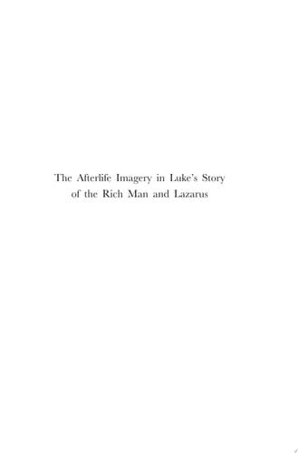 The Afterlife Imagery in Luke's Story of the Rich Man and Lazarus
