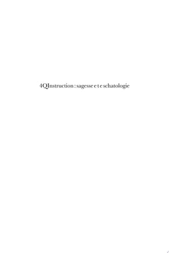 4QInstruction : sagesse et eschatologie