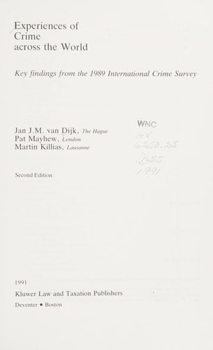 Experiences of Crime Across the World:Key Findings of the 1989 International Crime Survey