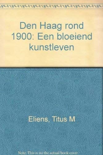 Den Haag rond 1900 een bloeiend kunstleven