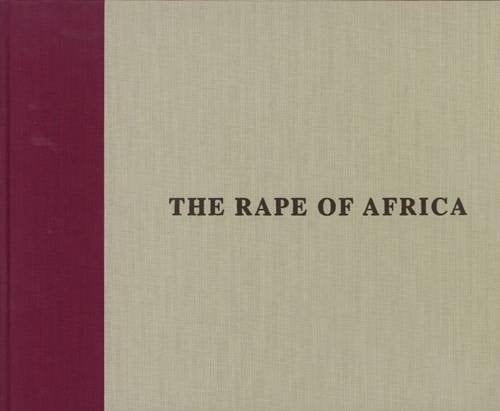 David LaChapelle The Rape of Africa