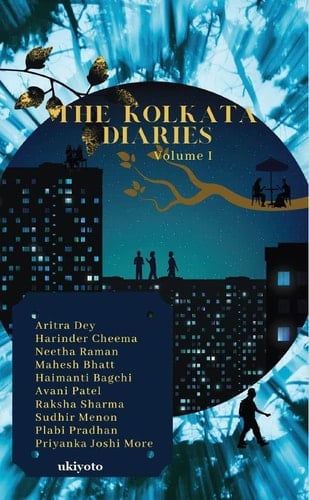 The Kolkata Diaries - Volume I