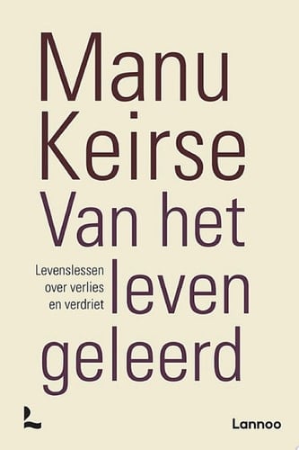 Van het leven geleerd Levenslessen over verlies en verdriet
