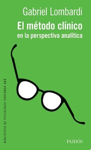 El método clínico en la perspectiva analítica