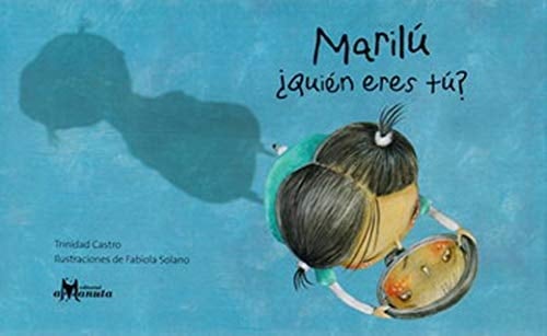 Marilú, ¿quién eres tú?