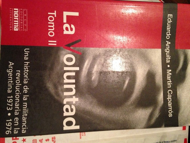 La voluntad: 1976-1978