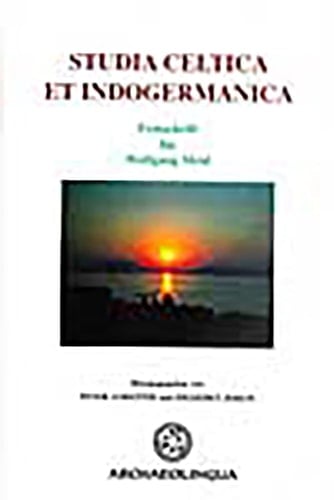 Studia Celtica et Indogermanica Festschrift für Wolfgang Meid zum 70. Geburtstag