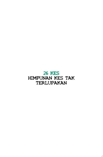 26 Kes Himpunan Kes Tak Terlupakan