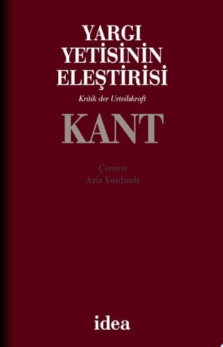 Yargı Yetisinin Eleştirisi / Kritik der Urteilskraft (Türkçe-Almanca)