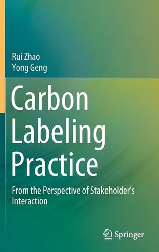 Carbon Labeling Practice From the Perspective of Stakeholder’s Interaction