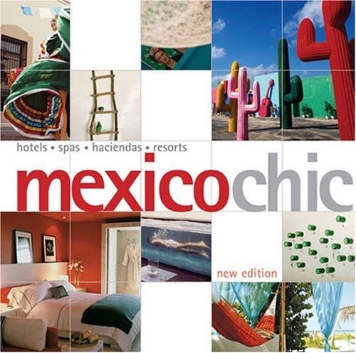 Mexico Chic