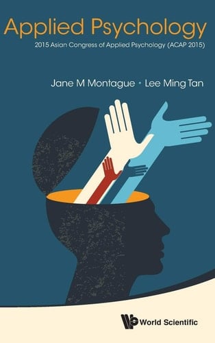 Applied Psychology Proceedings of the 2015 Asian Congress (ACAP 2015)