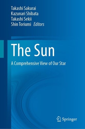 The Sun - A Comprehensive View of Our Star
