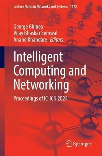 Intelligent Computing and Networking Proceedings of IC-ICN 2024