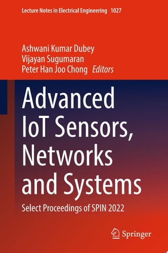 Advanced IoT Sensors, Networks and Systems