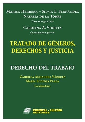 Tratado de géneros, derechos y justicia Derecho del trabajo