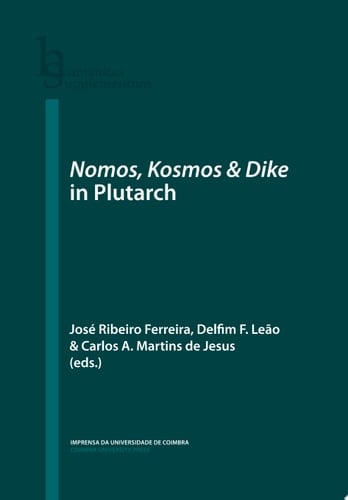 Nomos, Kosmos & Dike in Plutarch