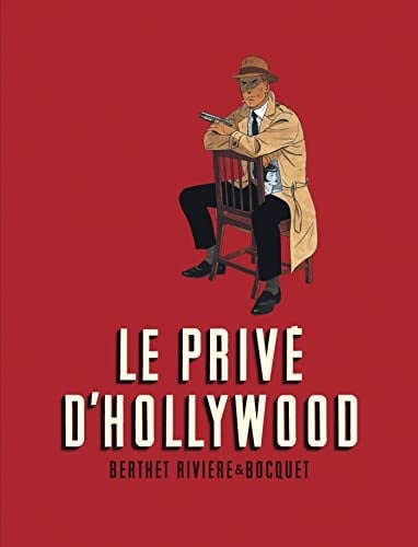 Le Privé d'Hollywood Intégrale