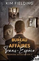 Première affectation Le Bureau des Affaires Trans-Espèce, T1